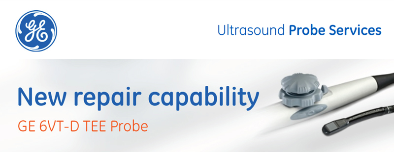 GE Healthcare, a trusted name in ultrasound equipment and service, is excited to provide probe repair services for the 6VT-D TEE probe.