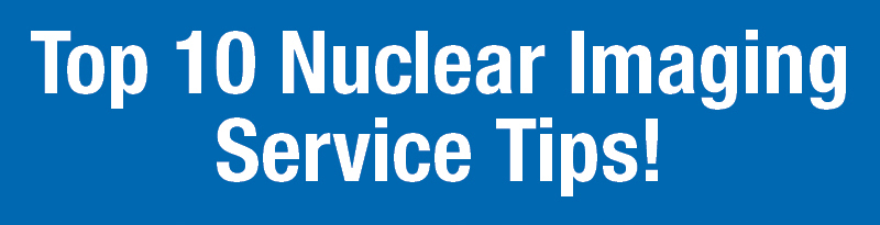 Top Ten Nuclear Imaging Service Tips