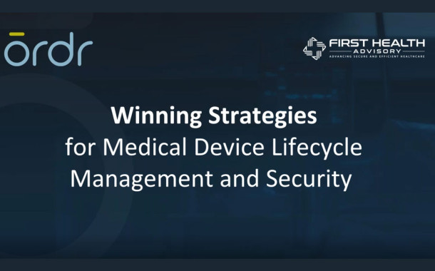 Winning Strategies for Medical Device Management, Security