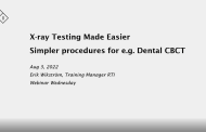 X-ray Testing Made Easier - Simpler procedures for e.g. Dental CBCT